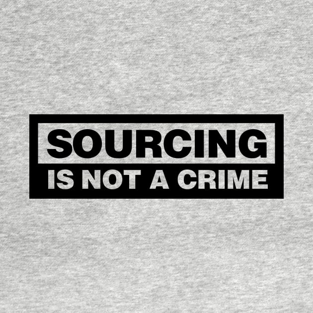 (Whiskey) SOURCING IS NOT A CRIME! by SmayBoy